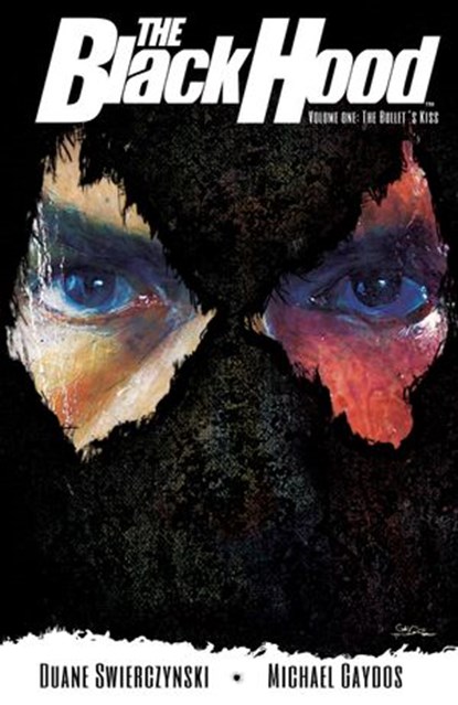 The Black Hood, Vol. 1, Duane Swierczynski - Ebook - 9781627389266