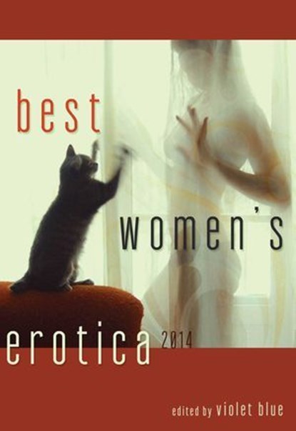 Best Women's Erotica 2014, Violet Blue - Ebook - 9781627780162