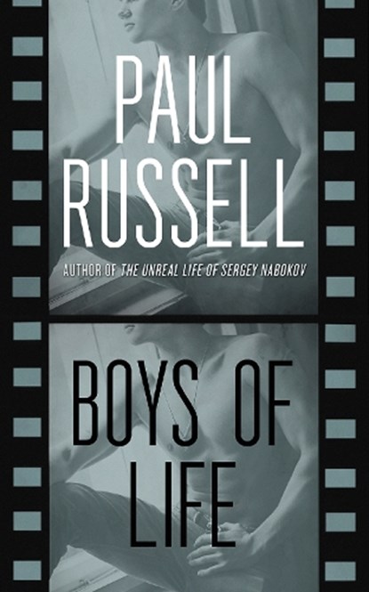 Boys of Life, RUSSELL,  Paul - Paperback - 9781627781725