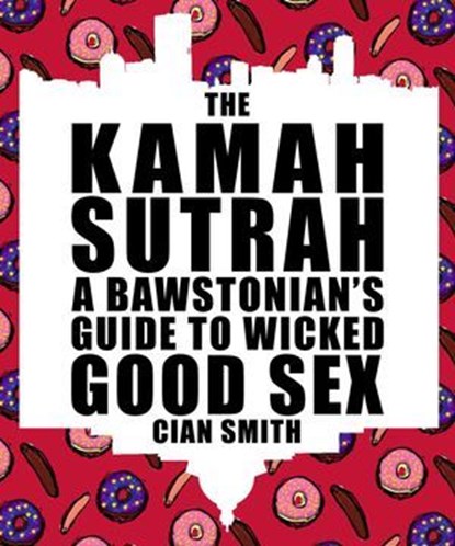 The Kamah Sutrah, Cian Smith - Ebook - 9781627782814