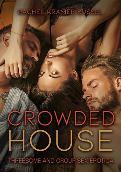 Crowded House, Rachel Kramer Bussel - Paperback - 9781627783163
