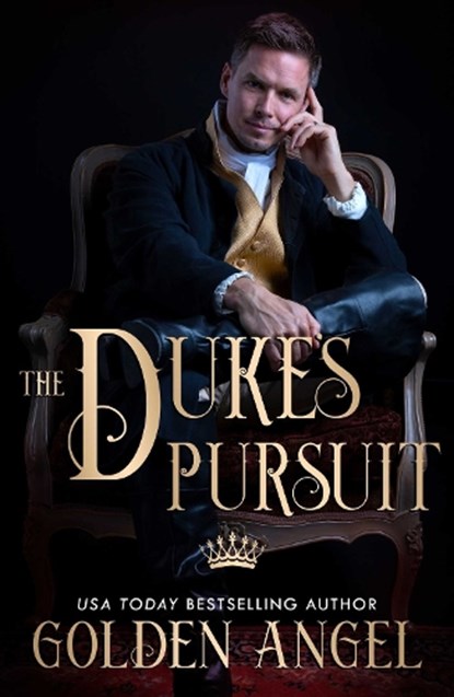 Duke's Pursuit, Golden Angel - Paperback - 9781627783170
