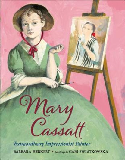 Mary Cassatt, HERKERT,  Barbara - Gebonden - 9781627790161