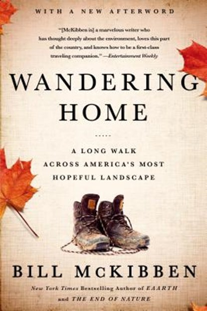 Wandering Home, Bill Mckibben - Paperback - 9781627790208