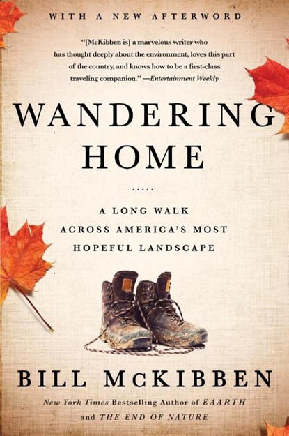 Wandering Home, Bill Mckibben - Paperback - 9781627790208