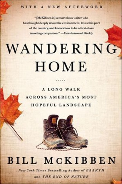 Wandering Home, Bill McKibben - Ebook - 9781627790215