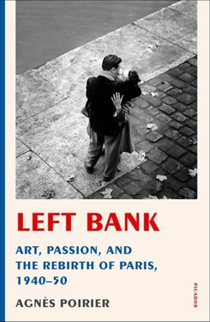 Left Bank, Agnès Poirier - Ebook - 9781627790253