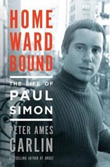 Homeward Bound - Peter Ames Carlin - 9781627790345