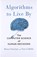Algorithms to Live by, Brian Christian ; Tom Griffiths - Gebonden - 9781627790369