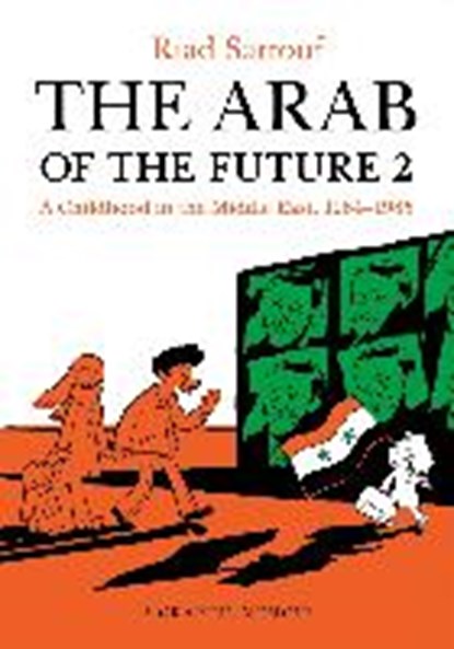 ARAB OF THE FUTURE 2, RIAD SATTOUF - Paperback - 9781627793513