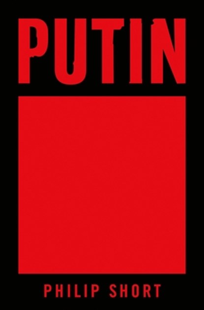 Putin, Philip Short - Gebonden - 9781627793667