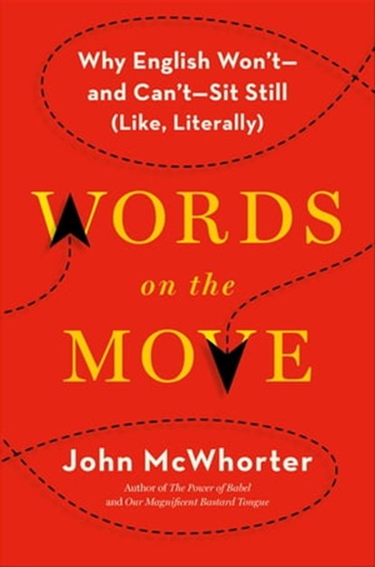Words on the Move, John McWhorter - Ebook - 9781627794732