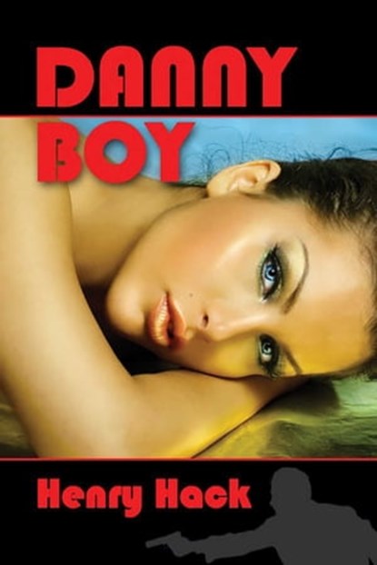 Danny Boy, Henry Hack - Ebook - 9781627934084