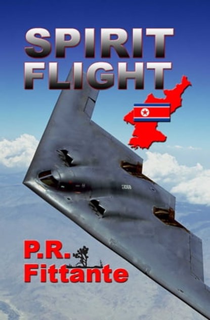 Spirit Flight, P.R. Fittante - Ebook - 9781627934350