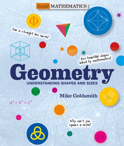 Geometry (Inside Mathematics), Mike Goldsmith - Paperback - 9781627951388