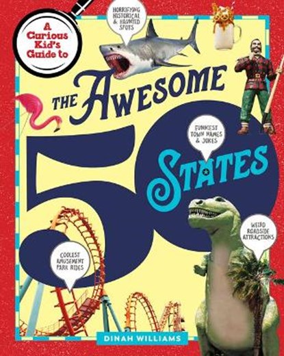 The Awesome 50 States, Dinah Williams - Gebonden - 9781627951678