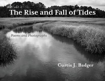 The Rise and Fall of Tides, Curtis J. Badger - Paperback - 9781628064278