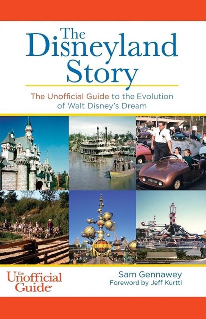 Disneyland Story, Sam Gennawey - Paperback - 9781628090123