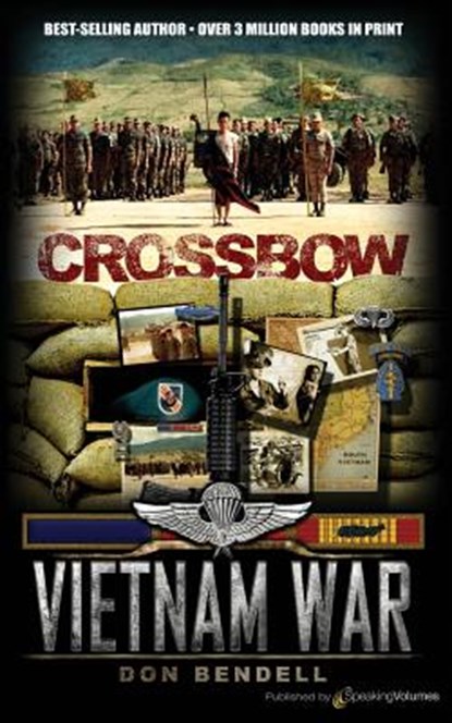 Crossbow, Don Bendell - Paperback - 9781628151053