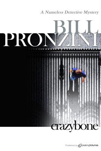 Crazybone, Bill Pronzini - Paperback - 9781628152937