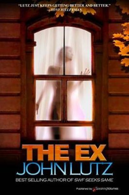 The Ex, John Lutz - Paperback - 9781628154832