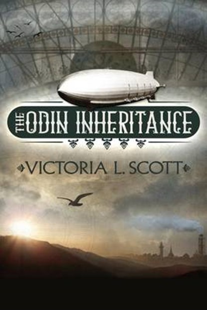 The Odin Inheritance, Victoria L Scott - Paperback - 9781628281521