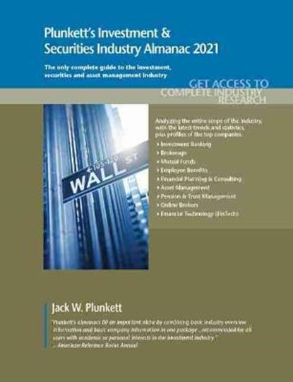 Plunkett's Investment & Securities Industry Almanac 2021, PLUNKETT,  Jack W. - Paperback - 9781628315561