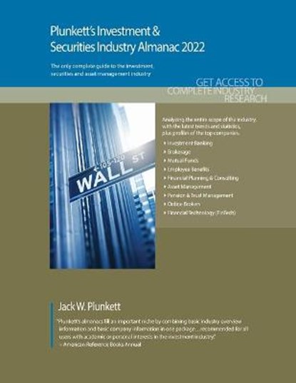 Plunkett's Investment & Securities Industry Almanac 2022, PLUNKETT,  Jack W. - Paperback - 9781628316292