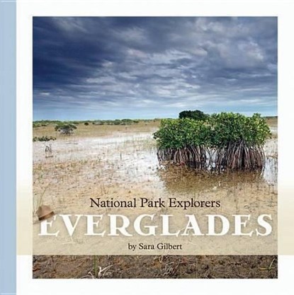 Everglades, GILBERT,  Sara - Paperback - 9781628322392