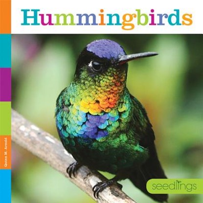 Hummingbirds, Quinn M. Arnold - Paperback - 9781628323337
