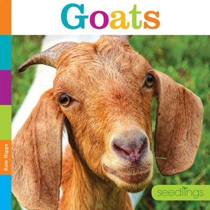 Seedlings: Goats, Kate Riggs - Paperback - 9781628323931