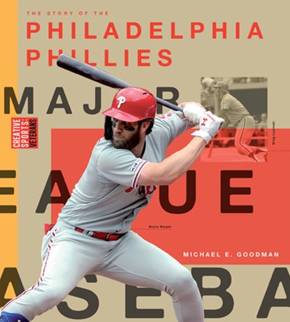 Philadelphia Phillies, Michael E. Goodman - Paperback - 9781628328462