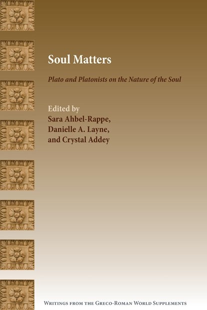 Soul Matters, Crystal Addey ;  Sara Ahbel-Rappe ;  Danielle A. Layne - Paperback - 9781628374933