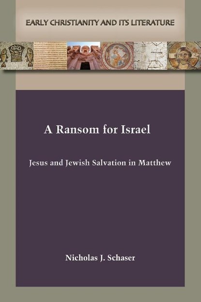 A Ransom for Israel, Nicholas J. Schaser - Paperback - 9781628376654