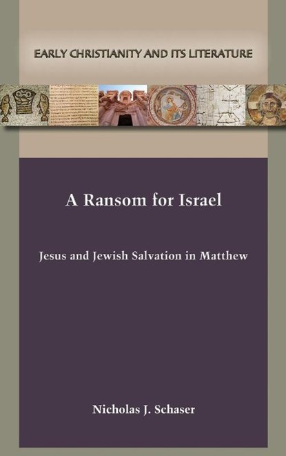 A Ransom for Israel, Nicholas J. Schaser - Gebonden - 9781628376661