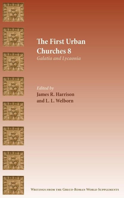 The First Urban Churches 8, James R. Harrison ; L. L. Welborn - Gebonden - 9781628377088