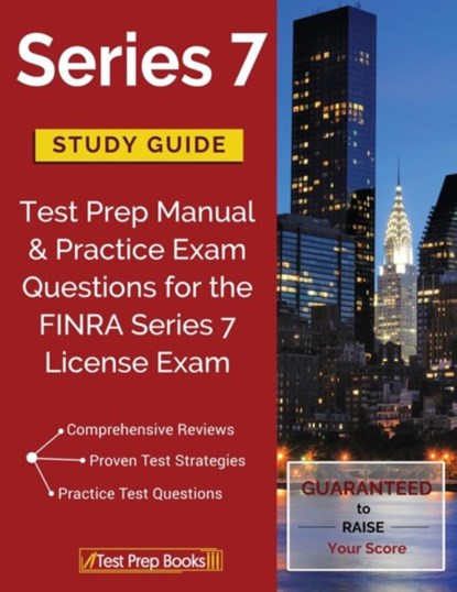 Series 7 Study Guide, Test Prep Books - Paperback - 9781628455045