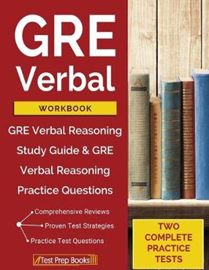 GRE Verbal Workbook, Test Prep Books - Paperback - 9781628455328
