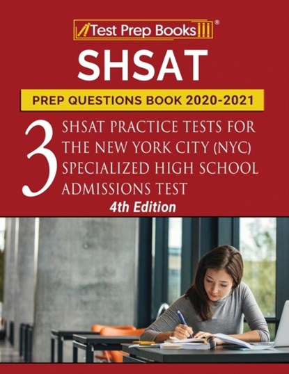 SHSAT Prep Questions Book 2020-2021, Tpb Publishing - Paperback - 9781628457537