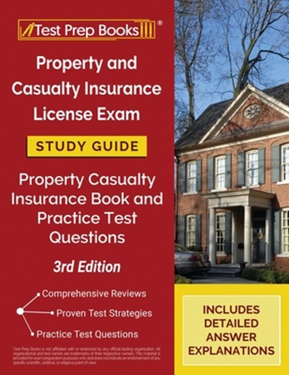 Property and Casualty Insurance License Exam Study Guide, Tpb Publishing - Paperback - 9781628459180