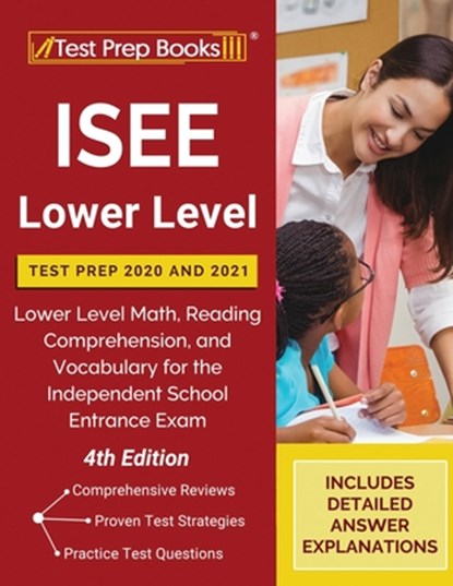 ISEE Lower Level Test Prep 2020 and 2021, Tpb Publishing - Paperback - 9781628459685