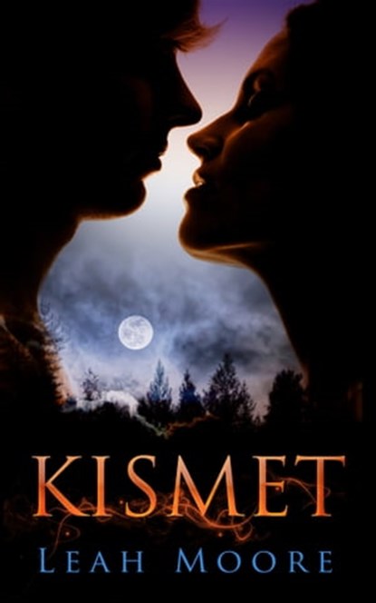 Kismet, Leah Moore - Ebook - 9781628476088