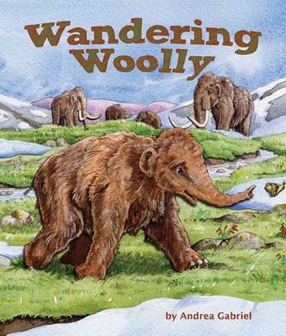 Wandering Woolly, GABRIEL,  Andrea - Paperback - 9781628555677