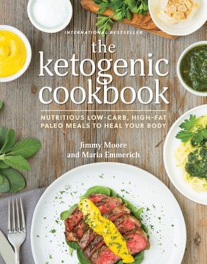 Ketogenic Cookbook, Jimmy Moore - Ebook - 9781628600902