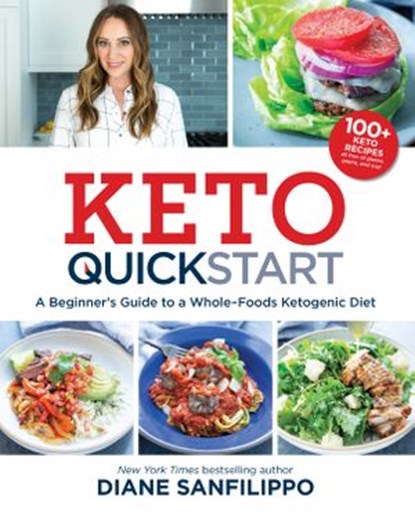 Keto Quick Start, Diane Sanfilippo - Ebook - 9781628602050
