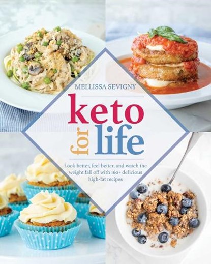 Keto for Life, Mellissa Sevigny - Paperback - 9781628602890