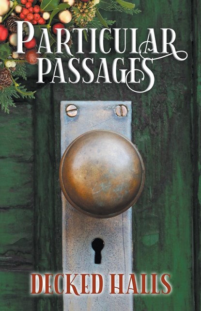 Particular Passages, Arlen Feldman ;  Katie Kent ;  Josh Morrey - Paperback - 9781628690651