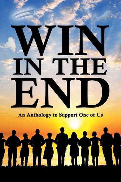 Win in the End, Martin L. Shoemaker ; Lissa Woodbury Jensen ; Debbie Maxwell Allen - Paperback - 9781628690767