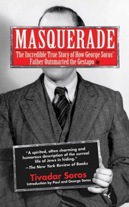 Masquerade, Tivadar Soros - Ebook - 9781628720198