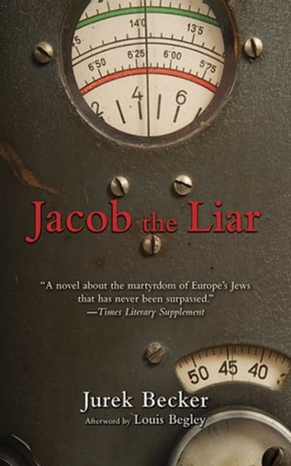 Jacob The Liar, Jurek Becker - Ebook - 9781628720501